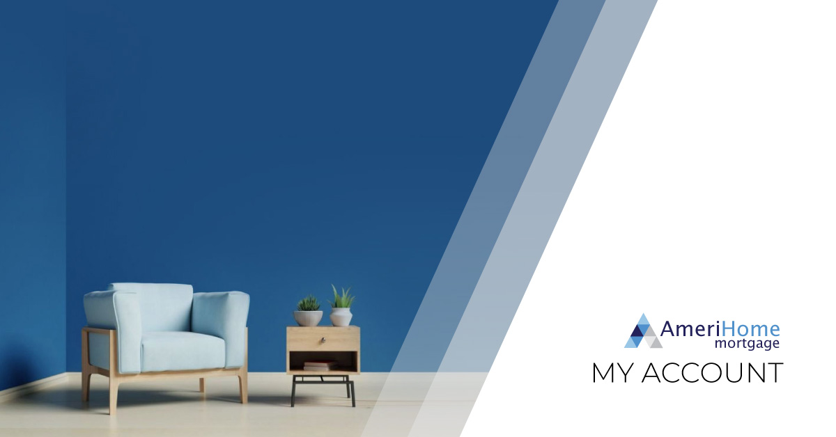 My Account - AmeriHome Mortgage